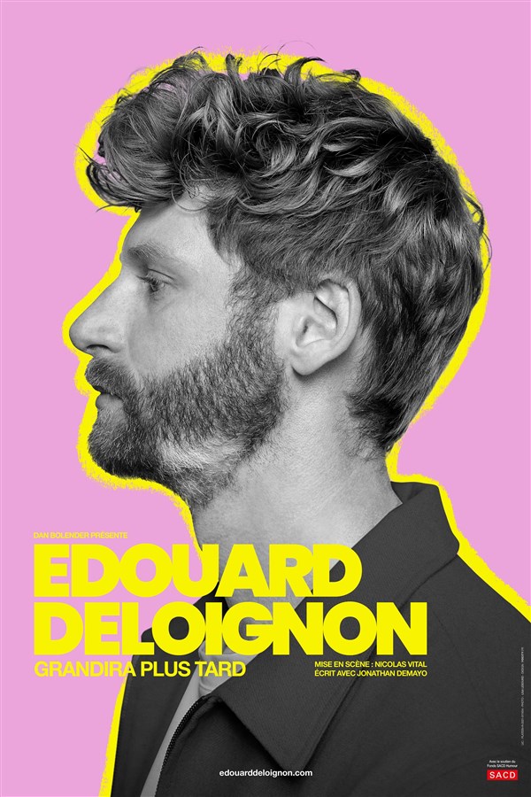 Edouard Deloignon grandira plus tard
