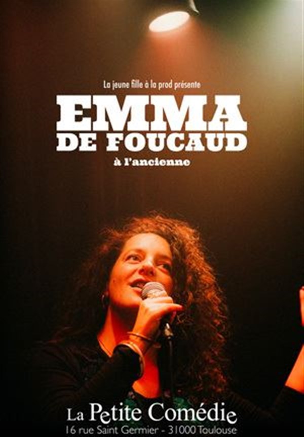 Emma de Foucaud dans À l'ancienne
