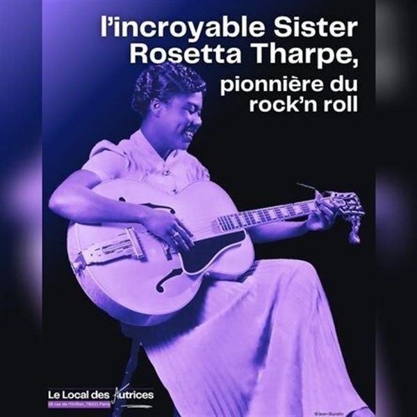 L'incroyable Sister Rosetta Tharpe