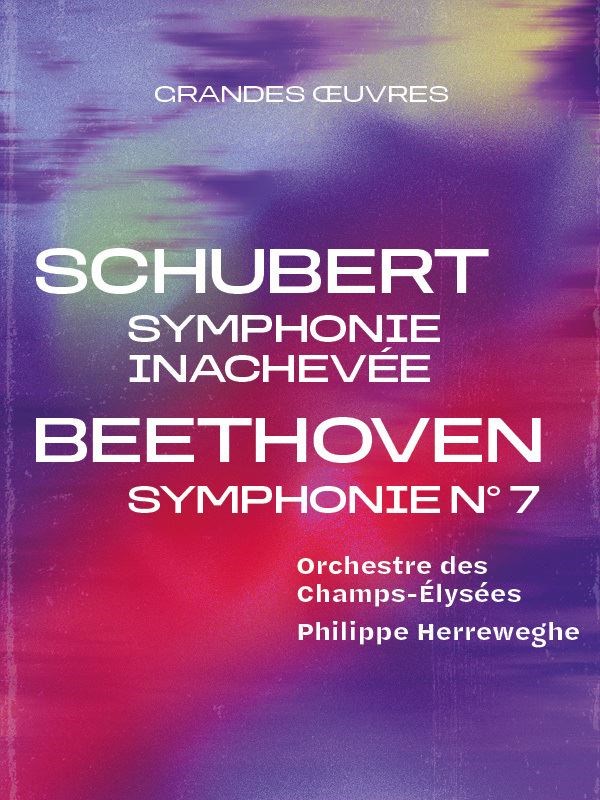Philippe Herreweghe : Hommage à Schubert et Beethoven