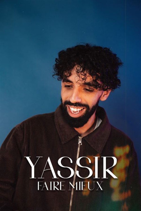 Yassir dans Faire mieux
