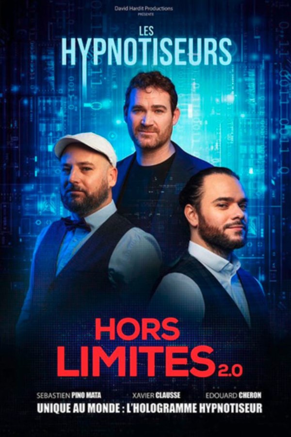 Les Hypnotiseurs dans Hors Limites 2.0