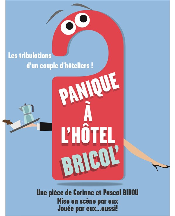 Panique à L'Hôtel Bricol'