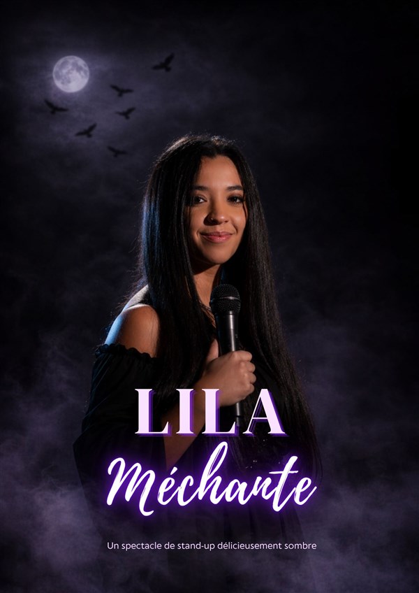 Lila dans Méchante