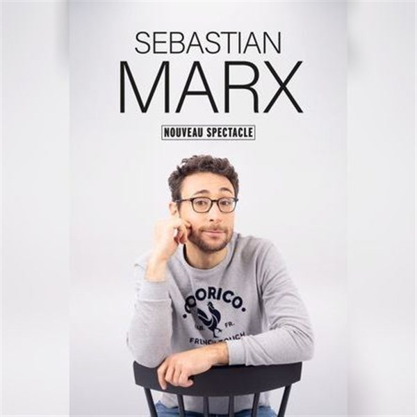 Sebastian Marx dans Nouveau spectacle