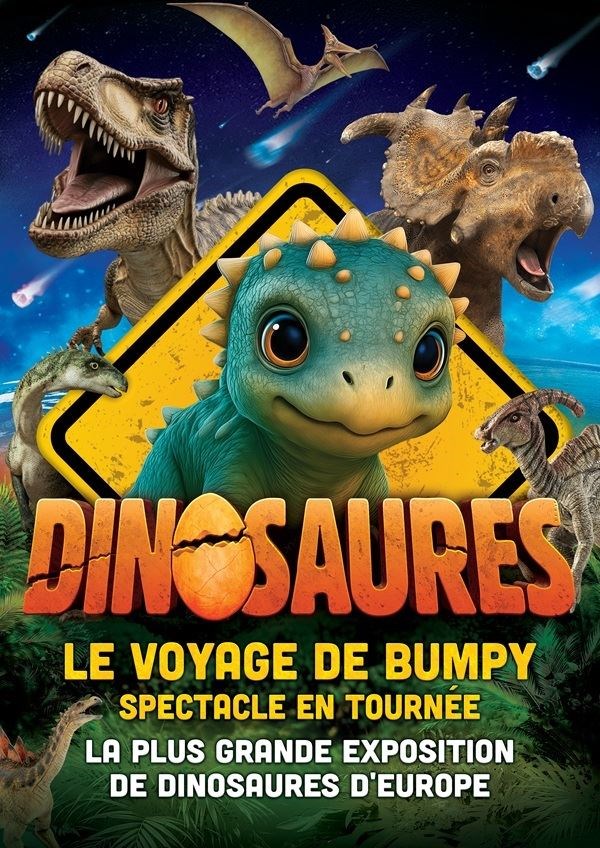 Dinosaures : Le voyage de Bumpy®, l'exposition-spectacle à Villefranche sur Saône
