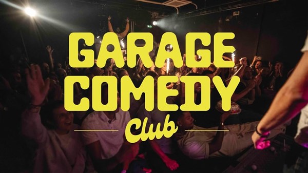 Garage Comedy Club : Soirée plein phare