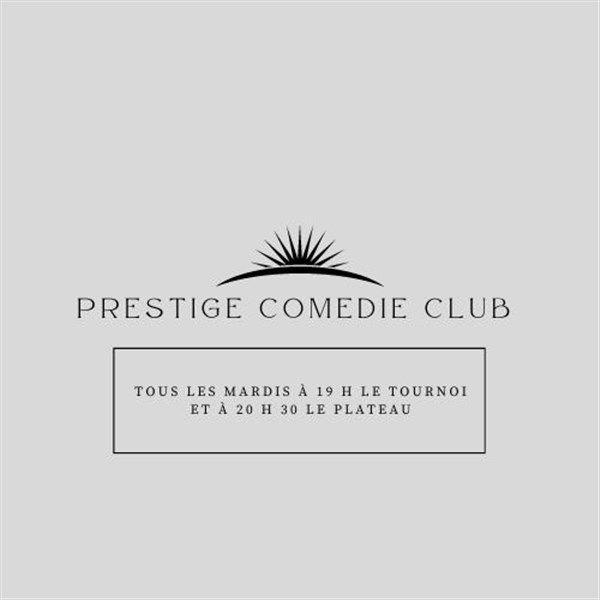 Le Prestige Comedie Club