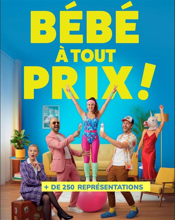 Bébé à tout prix