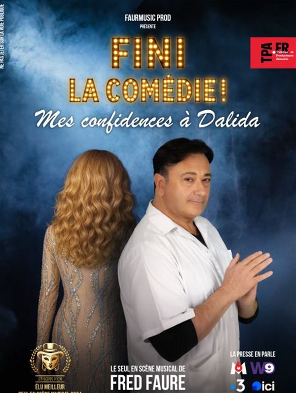 Fini la comédie ! Mes confidences à Dalida