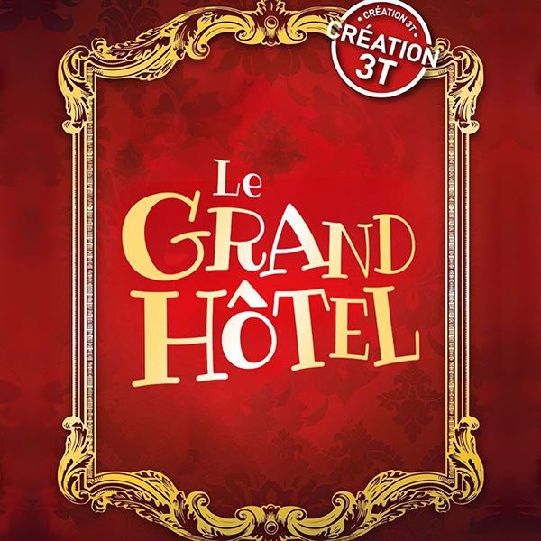 Le Grand Hôtel