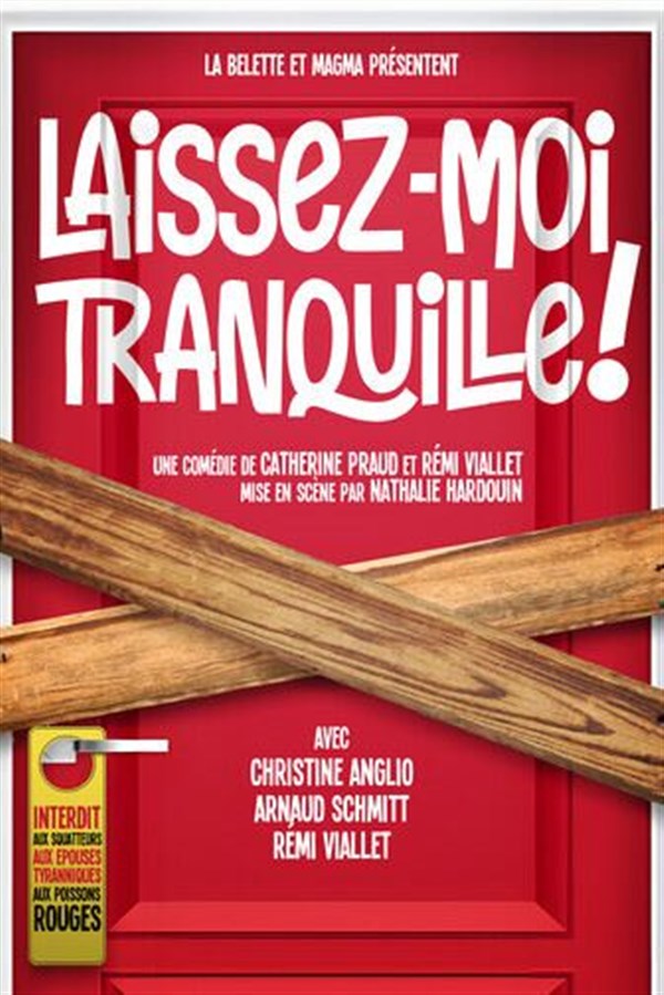 Laissez-moi tranquille !