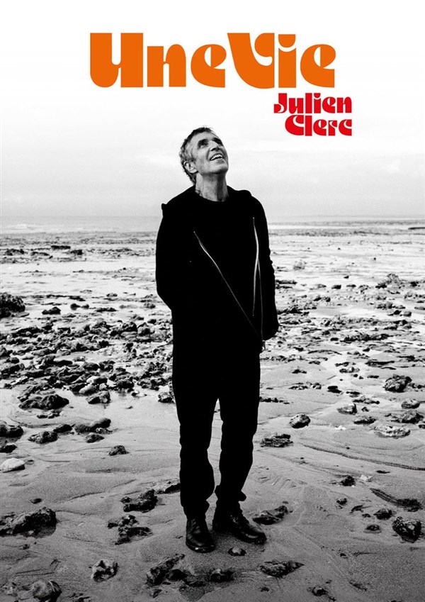 Julien Clerc : Une Vie
