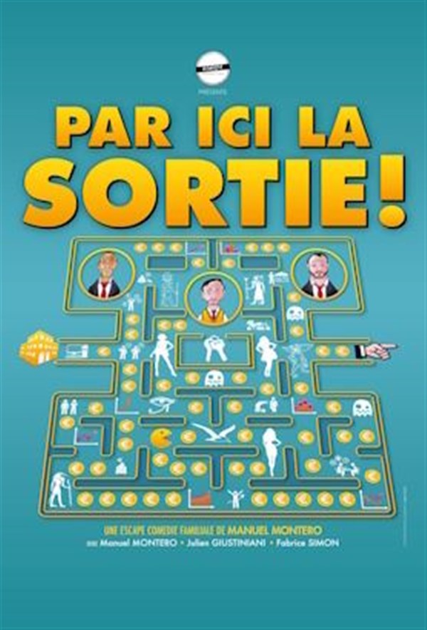Par ici la sortie !