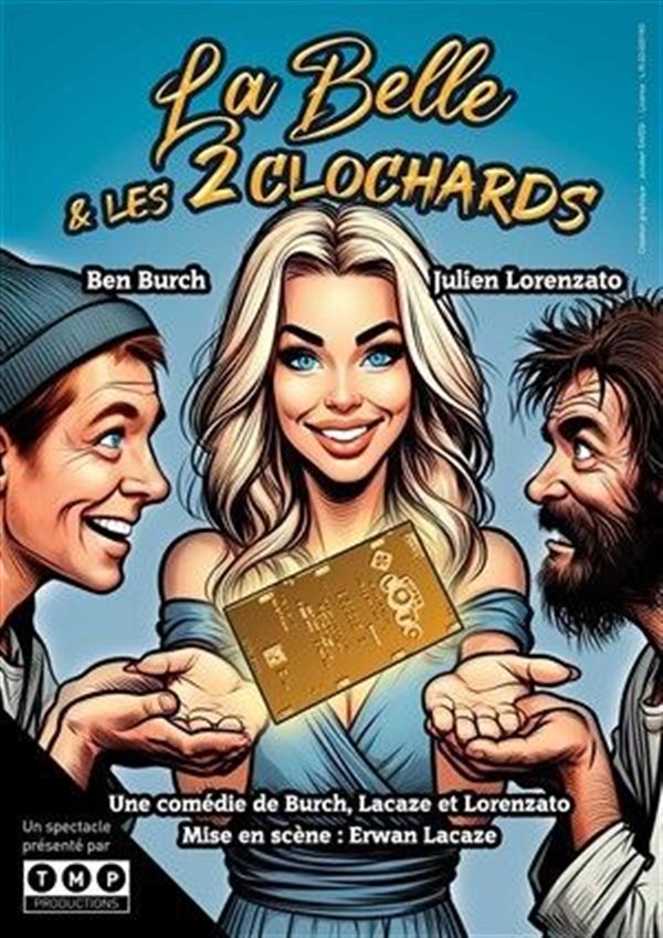 La Belle & les 2 clochards