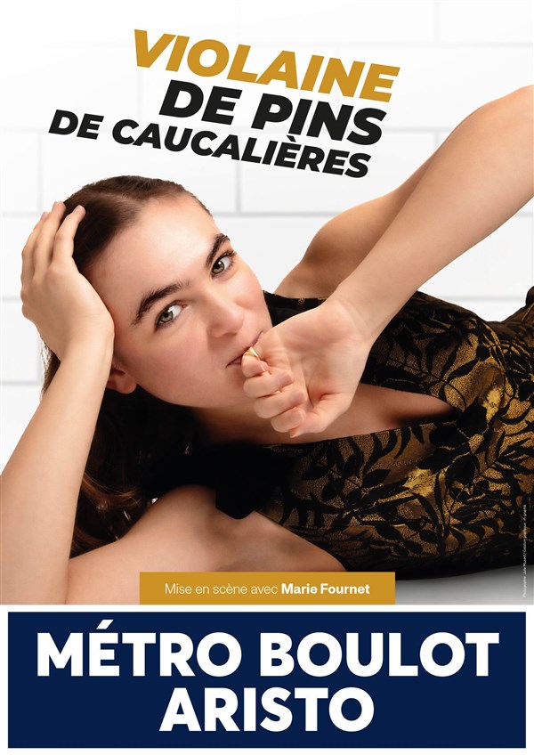 Violaine de Pins de Caucalières dans Métro, boulot, aristo
