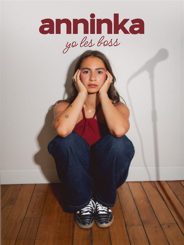 Anninka dans Yo les boss