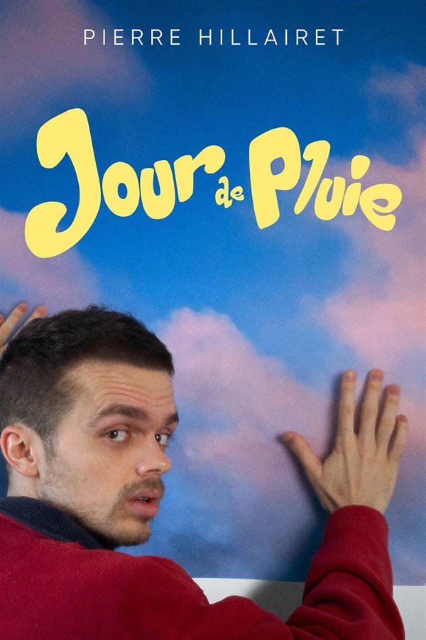 Pierre Hillairet dans Jour de pluie