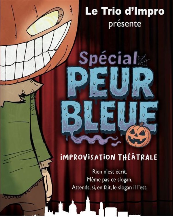 Trio d'impro : Spécial peur bleue