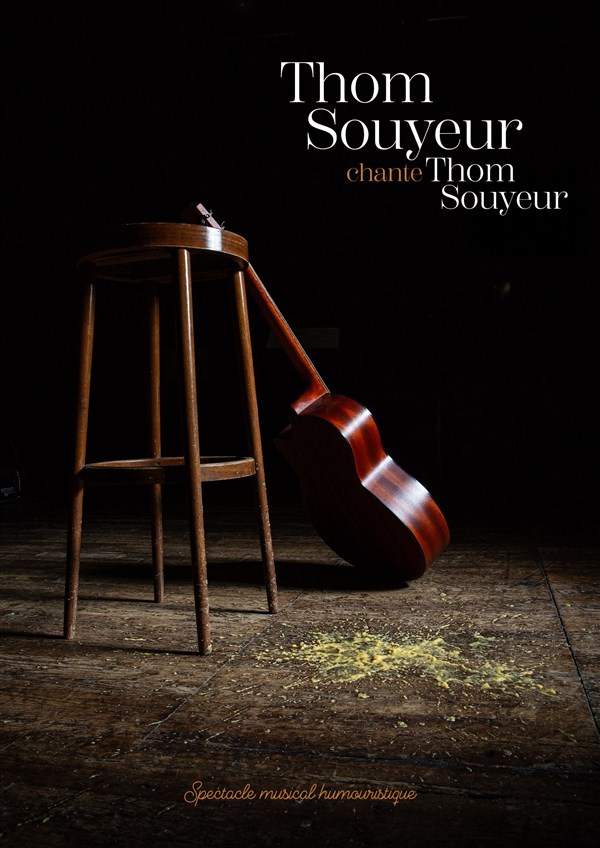 Thom Souyeur chante Thom Souyeur
