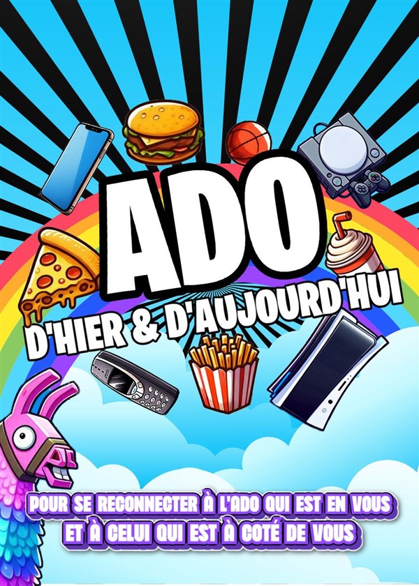 Ado d'hier et d'aujourd'hui