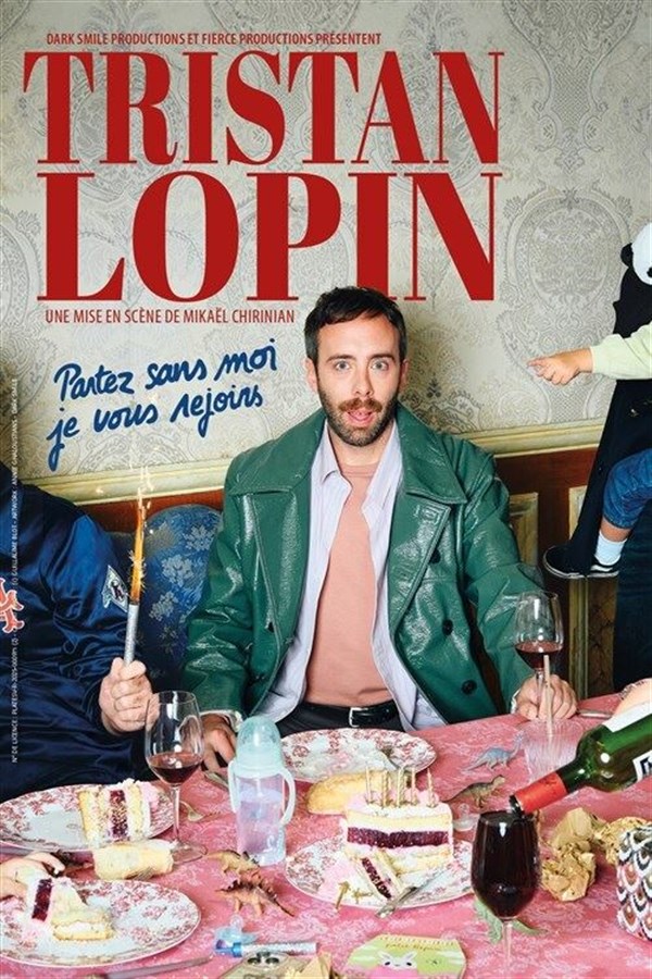 Tristan Lopin dans Partez sans moi, je vous rejoins