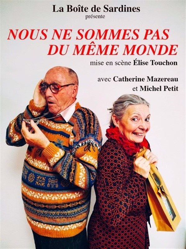 Nous ne sommes pas du même monde