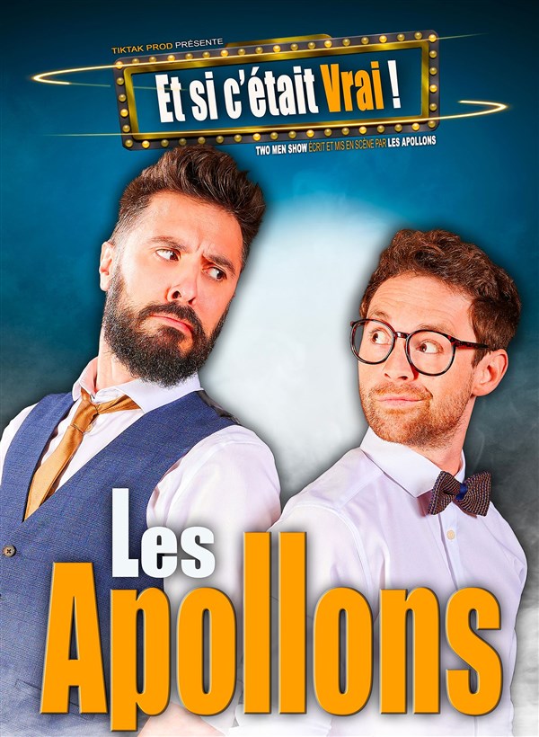 Les Apollons dans Et si c'était vrai !