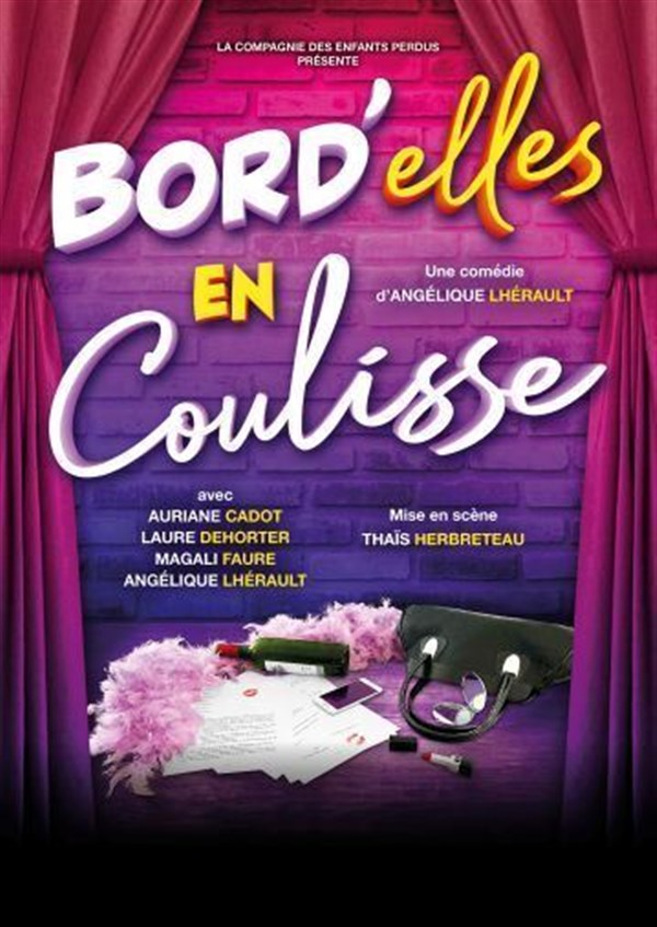 Bord'elles en coulisse