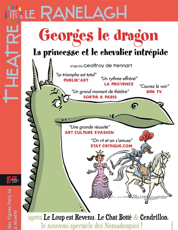 Georges le Dragon, la princesse et le chevalier intrépide