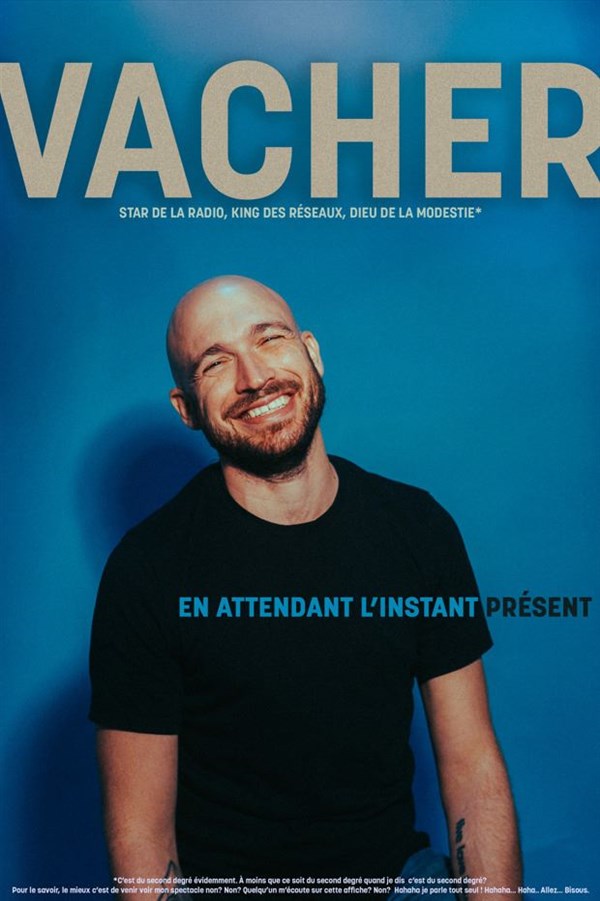 Vacher dans En attendant l'instant présent