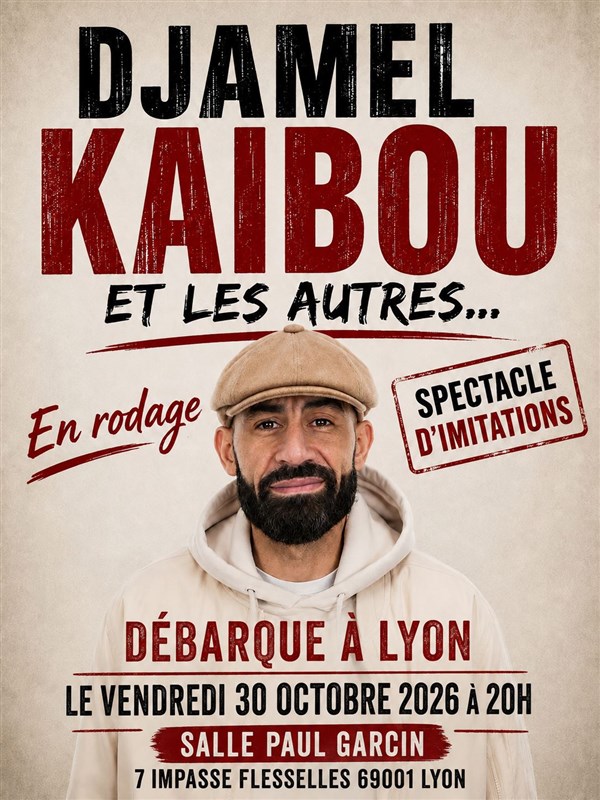 Djamel Kaibou et les autres...