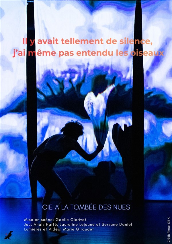Il y avait tellement de silence, j'ai même pas entendu les oiseaux