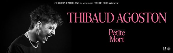 Thibaud Agoston dans Petite mort