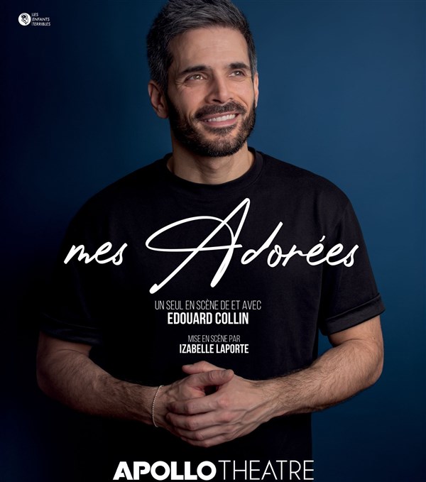 Edouard Collin dans Mes Adorées