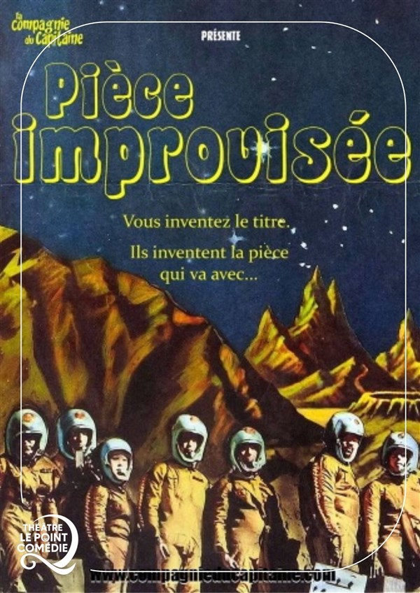 Pièce improvisée