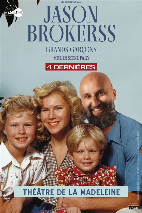 Jason Brokerss dans Grands Garçons