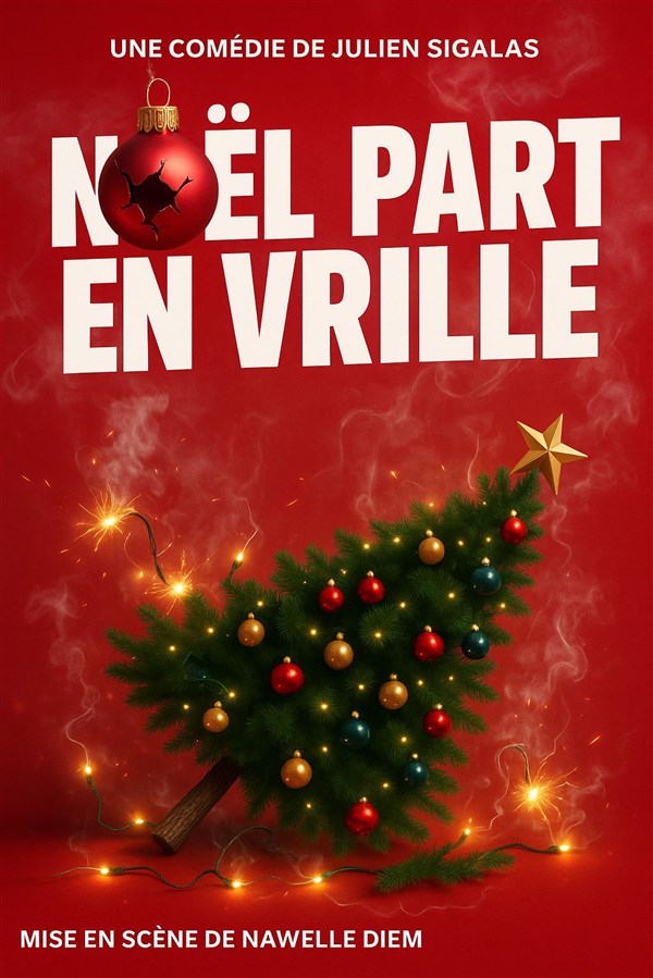 Noël part en vrille !