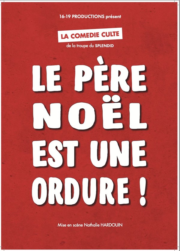 Le Père Noël est une ordure