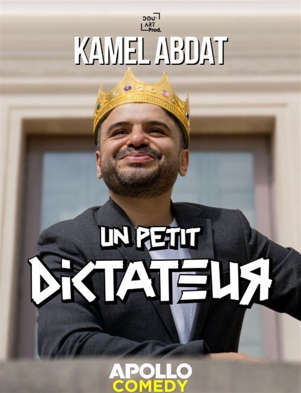 Kamel Abdat dans Un petit Dictateur