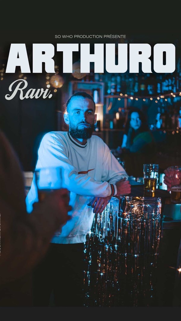 Arthuro dans Ravi