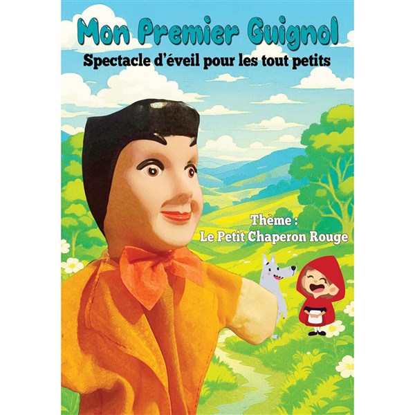 Mon premier Guignol : Le petit chaperon rouge