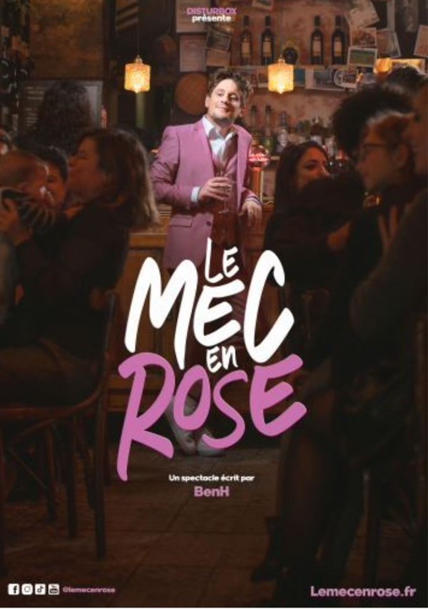 Ben H dans Le mec en rose