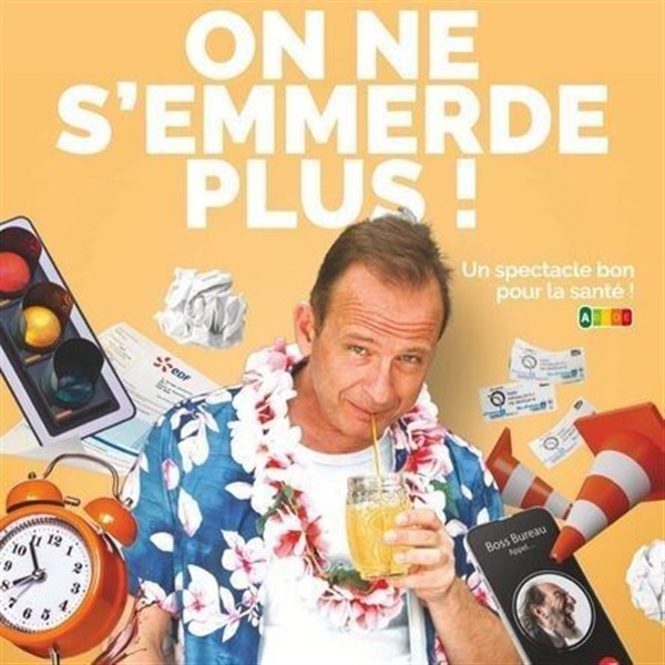 Philippe Souverville dans On ne s'emmerde plus !