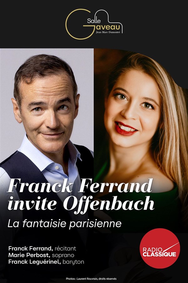 Franck Ferrand invite Offenbach