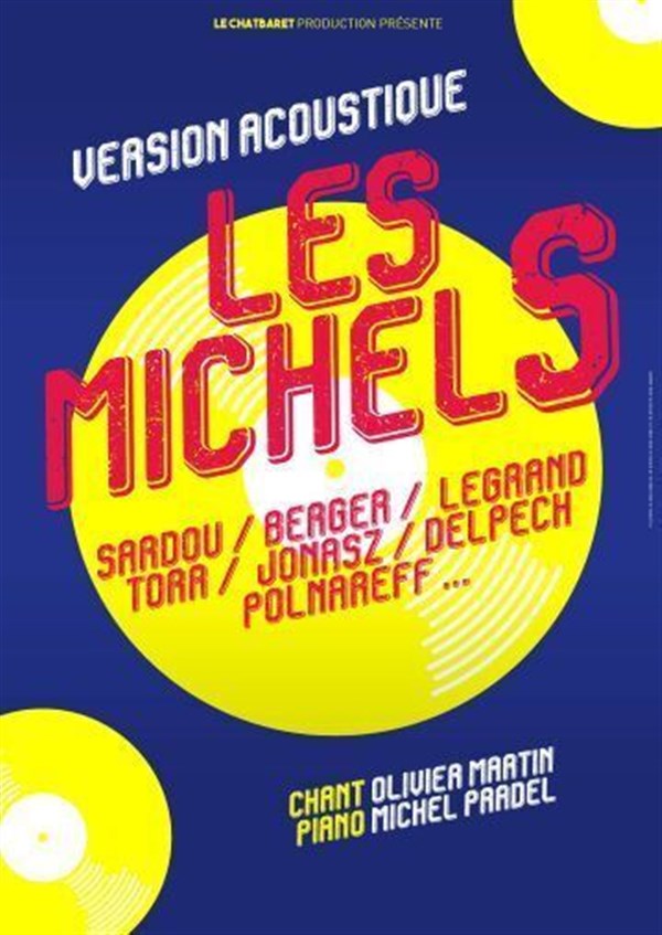 Les Michel'S : Piano voix