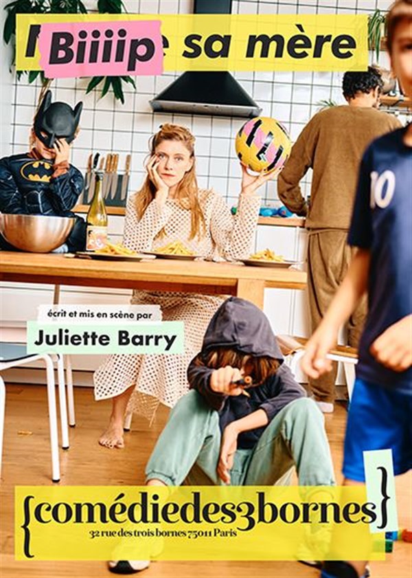 Juliette Barry dans Bip sa mère