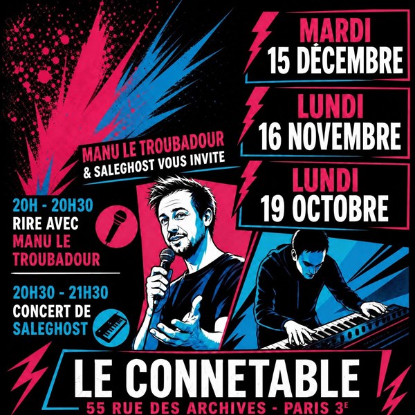Soirée Double Plateau : Manu le Troubadour en stand up & Saleghost en concert