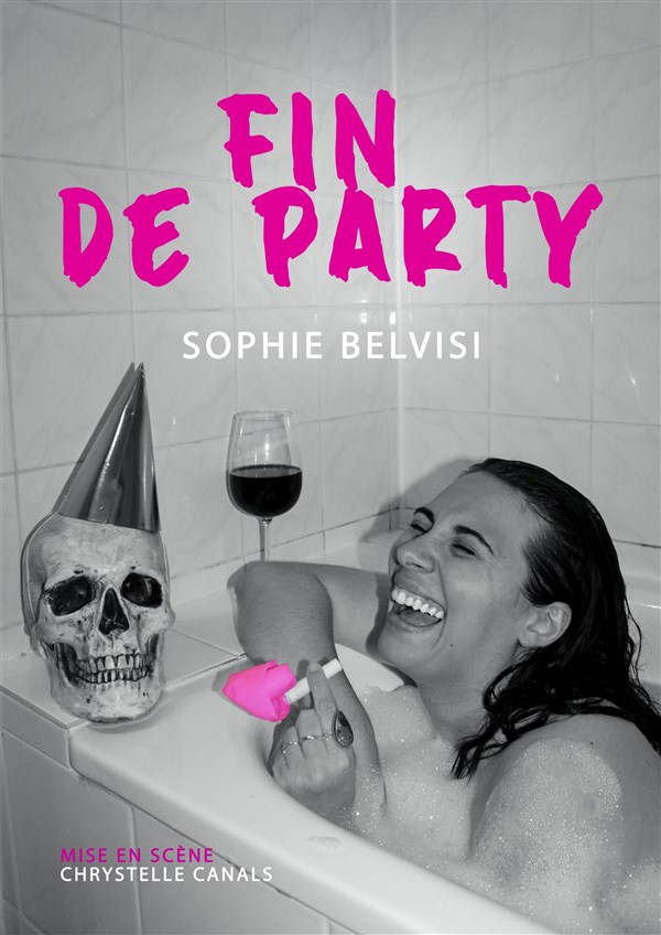 Sophie Belvisi dans Fin de party