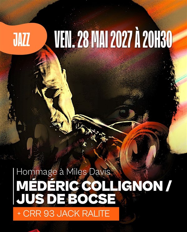 Médéric Collignon : Hommage à Miles Davis